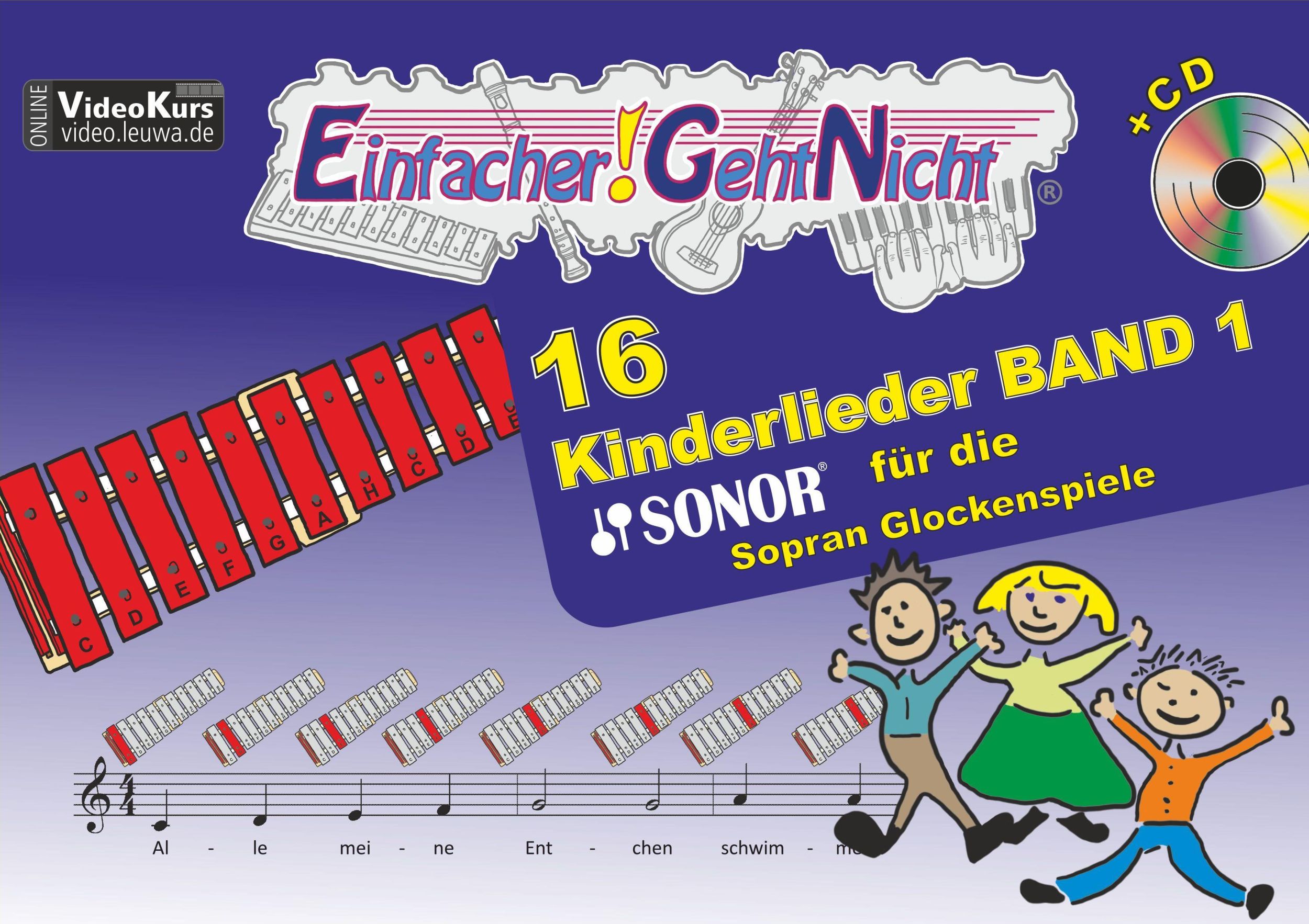 Cover: 9783940533456 | Einfacher!-Geht-Nicht: 16 Kinderlieder BAND 1 - für das SONOR...