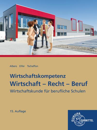 Cover: 9783758574191 | Wirtschaft - Recht - Beruf | Wirtschaftskunde für berufliche Schulen