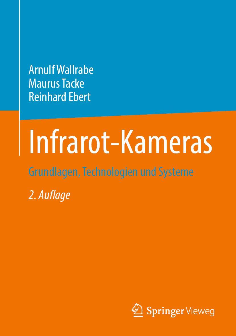 Cover: 9783658385415 | Infrarot-Kameras | Grundlagen, Technologien und Systeme | Buch | xv