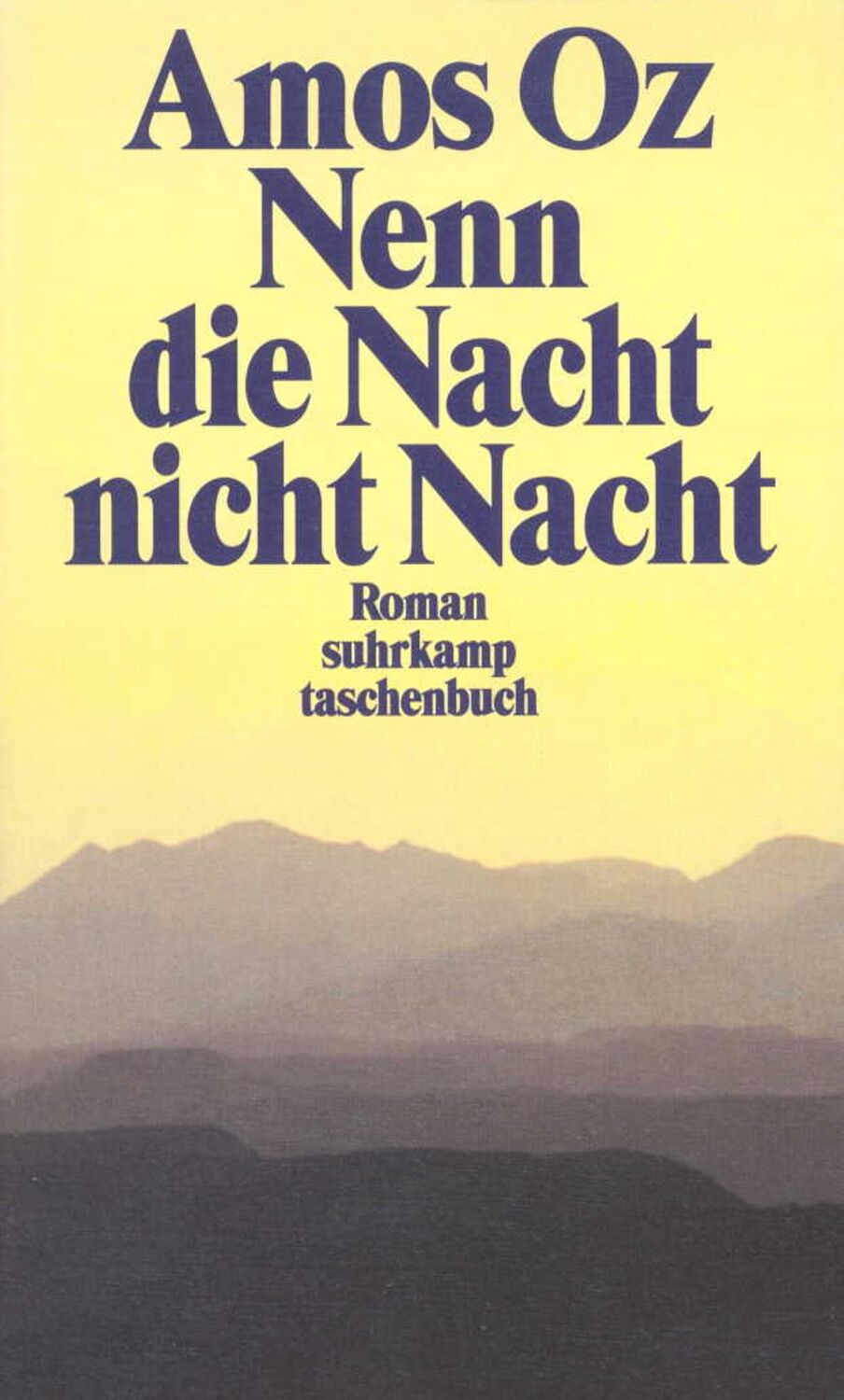 Cover: 9783518392362 | Nenn die Nacht nicht Nacht | Amos Oz | Taschenbuch | 239 S. | Deutsch