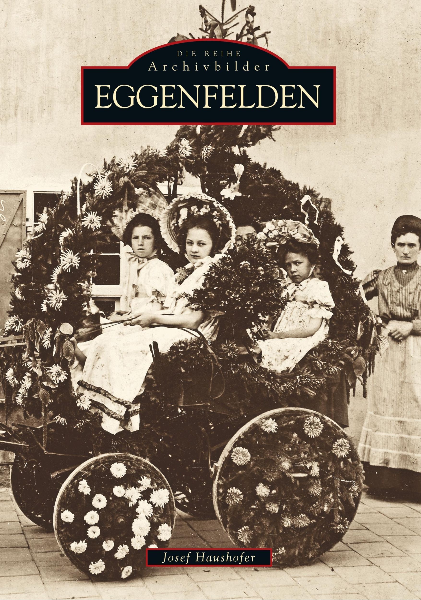 Cover: 9783897020481 | Eggenfelden | Josef Haushofer | Taschenbuch | Paperback | 136 S.