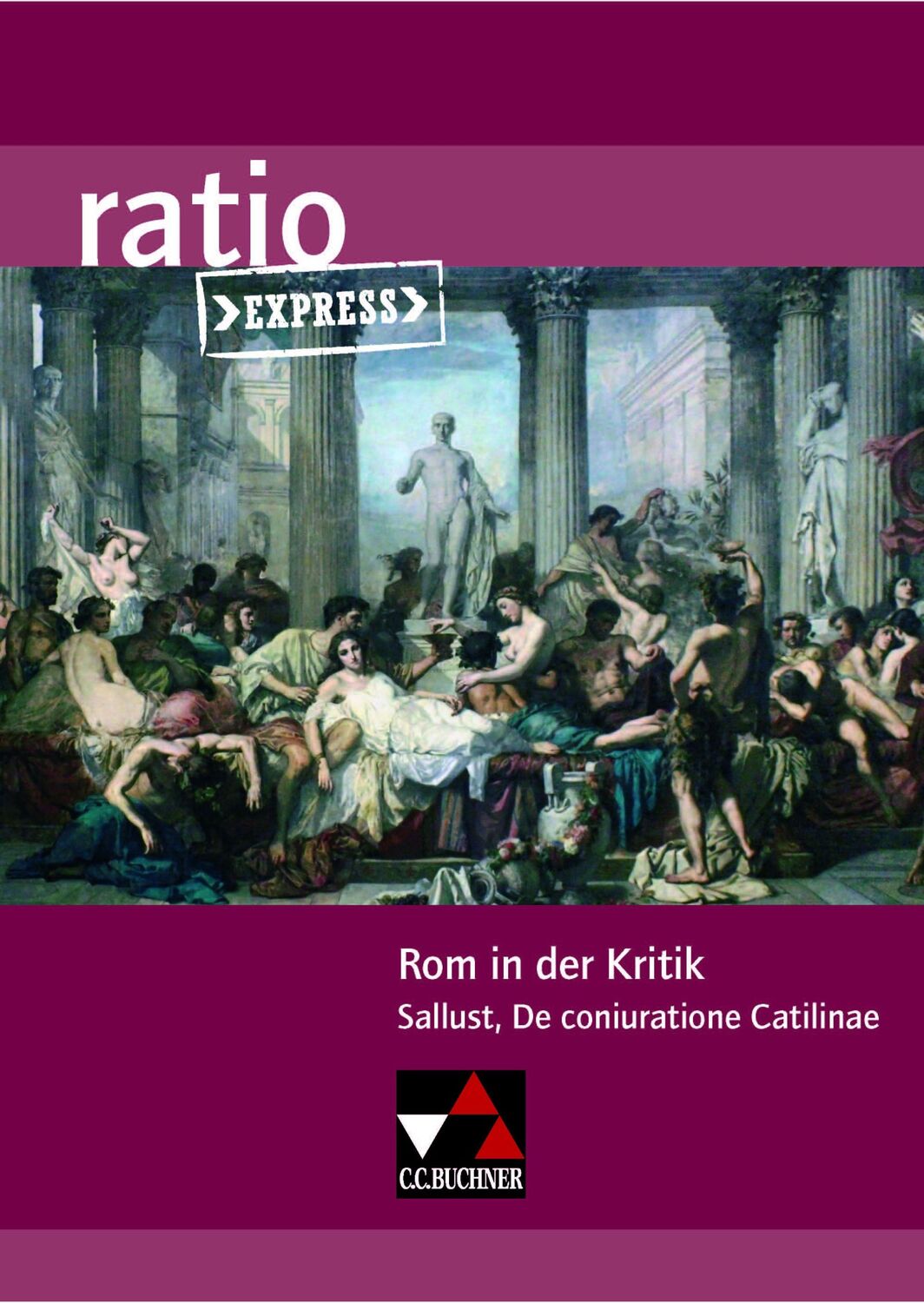 Cover: 9783661530598 | Rom in der Kritik | Sallust, De coniuratione Catilinae | Färber | 2018