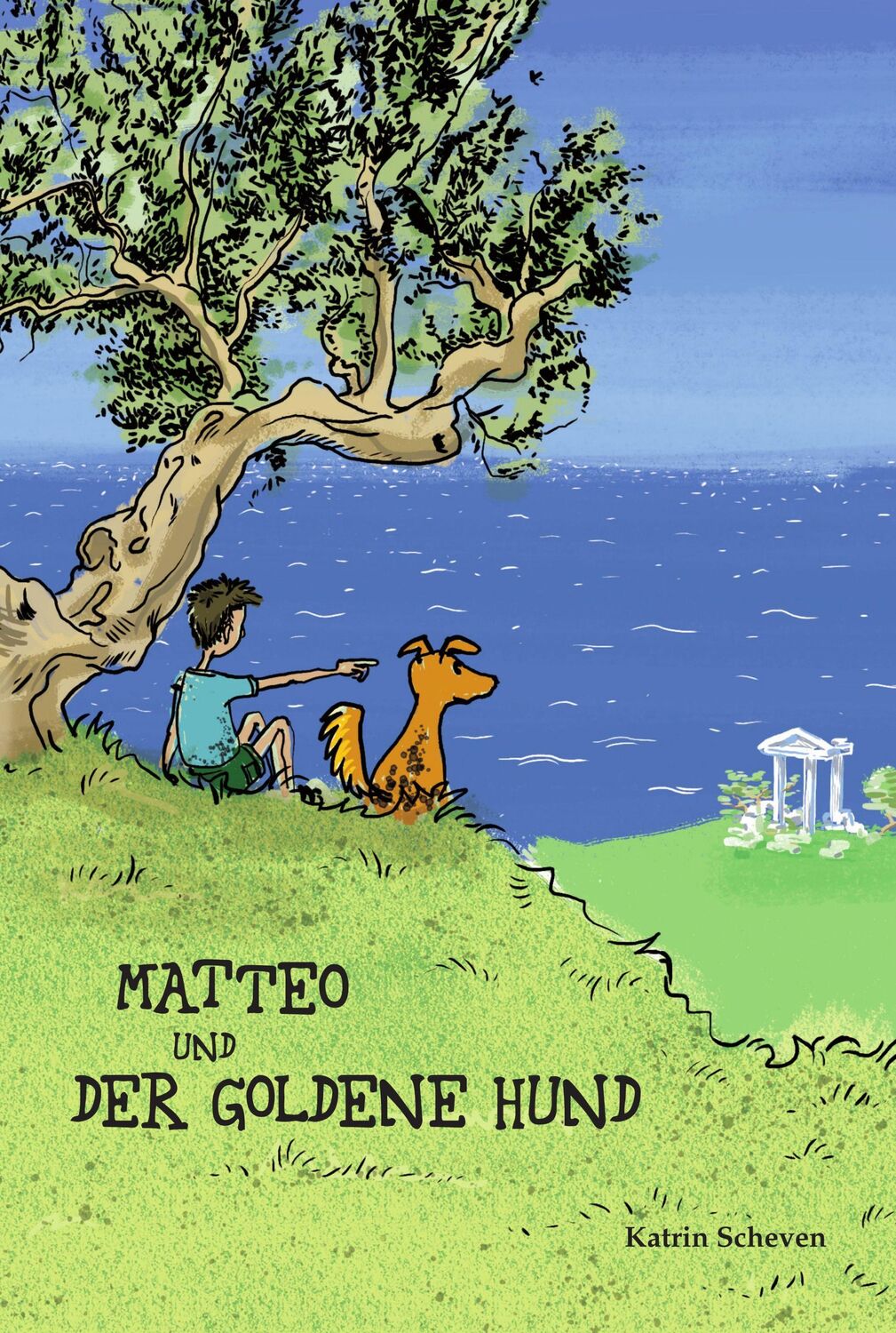 Cover: 9783985952687 | Matteo und der goldene Hund | Katrin Scheven | Taschenbuch | 208 S.