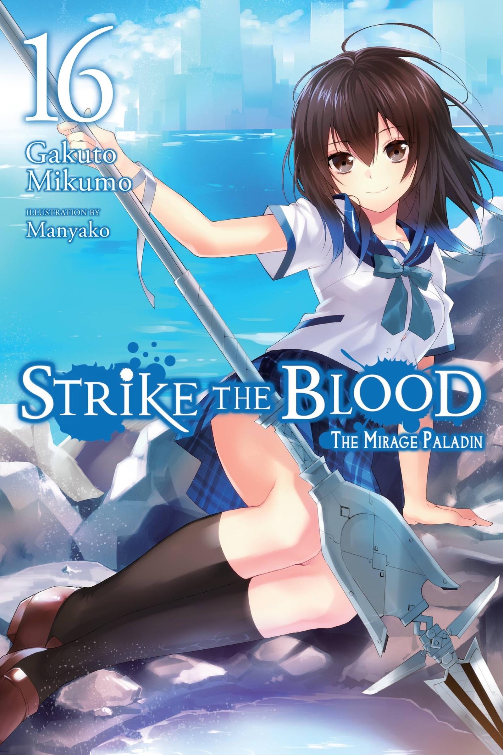 Cover: 9781975332624 | Strike the Blood, Vol. 16 (light novel) | Mikumo | Taschenbuch | 2020