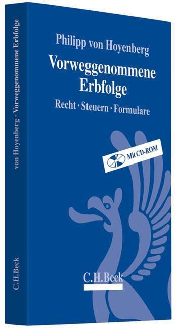 Cover: 9783406573361 | Vorweggenommene Erbfolge | Recht, Steuern, Formulare, Mit CD-ROM