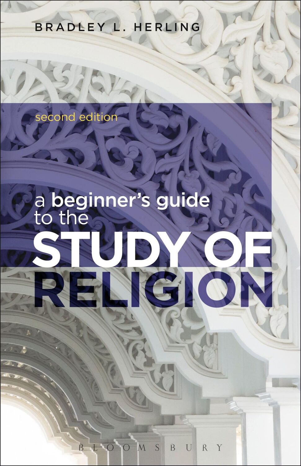 Cover: 9781472512772 | A Beginner's Guide to the Study of Religion | Bradley L Herling | Buch