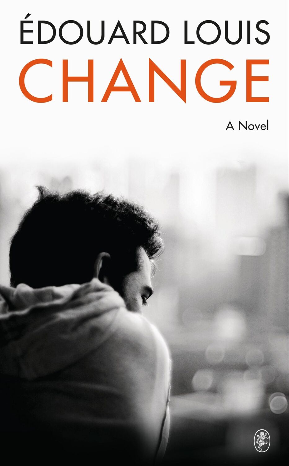 Cover: 9781787303256 | Change | A Novel | Edouard Louis | Buch | Englisch | 2024