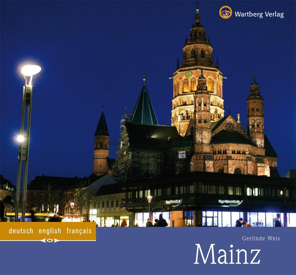 Cover: 9783831323081 | Mainz | Ein Bildband in Farbe | Gerlinde Weis | Buch | 72 S. | Deutsch