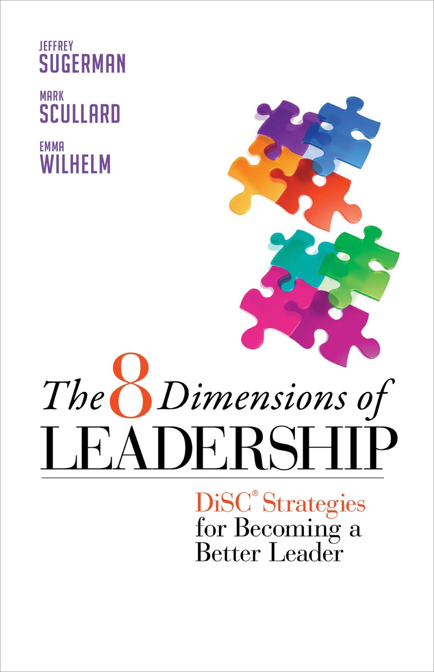 Cover: 9781605099552 | The 8 Dimensions of Leadership: Disc Strategies for Becoming a...