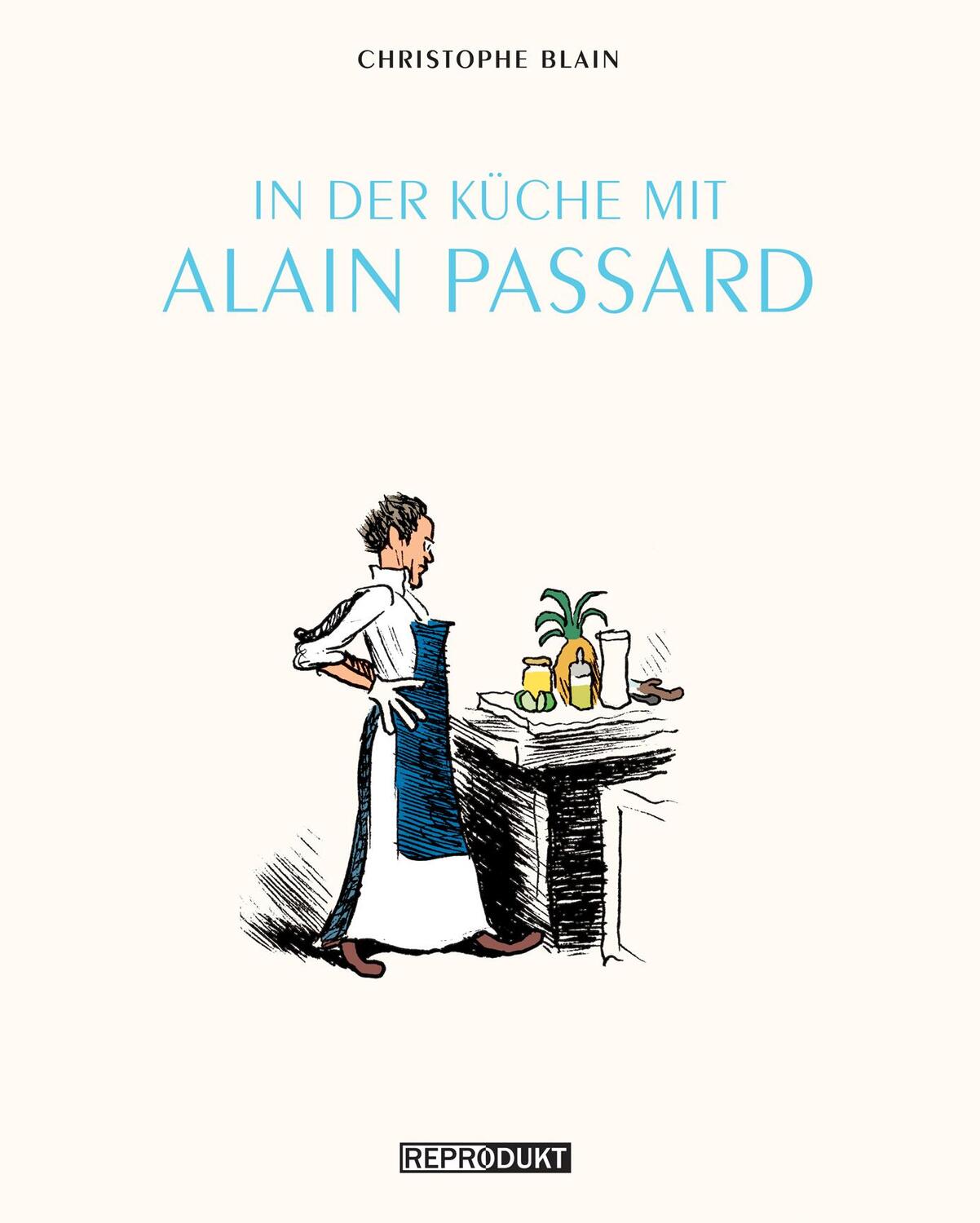 Cover: 9783943143744 | In der Küche mit Alain Passard | Christophe Blain | Broschüre | 96 S.