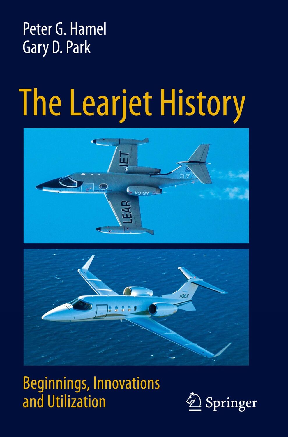 Cover: 9783031060335 | The Learjet History | Beginnings, Innovations and Utilization | Buch