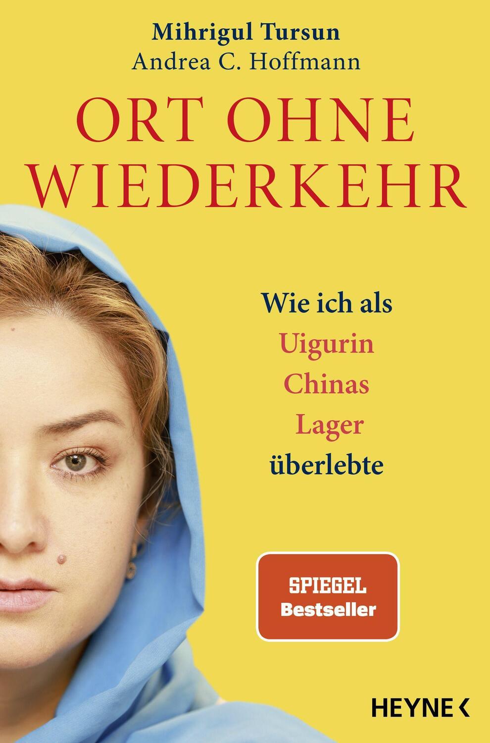 Cover: 9783453606142 | Ort ohne Wiederkehr | Wie ich als Uigurin Chinas Lager überlebte