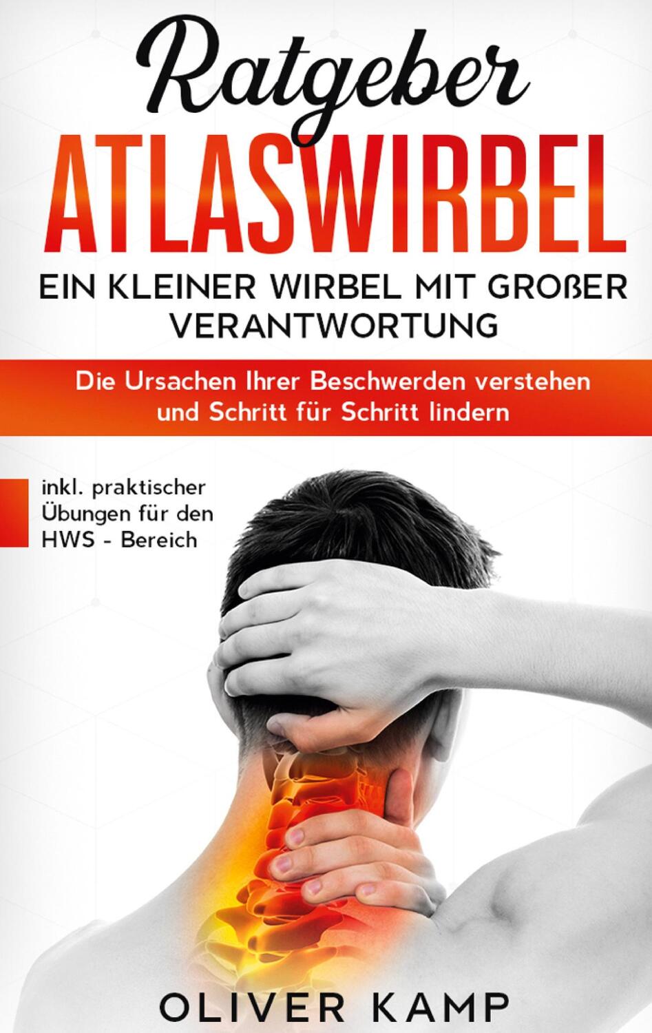 Cover: 9783751954679 | Ratgeber Atlaswirbel: Ein kleiner Wirbel mit großer Verantwortung -...