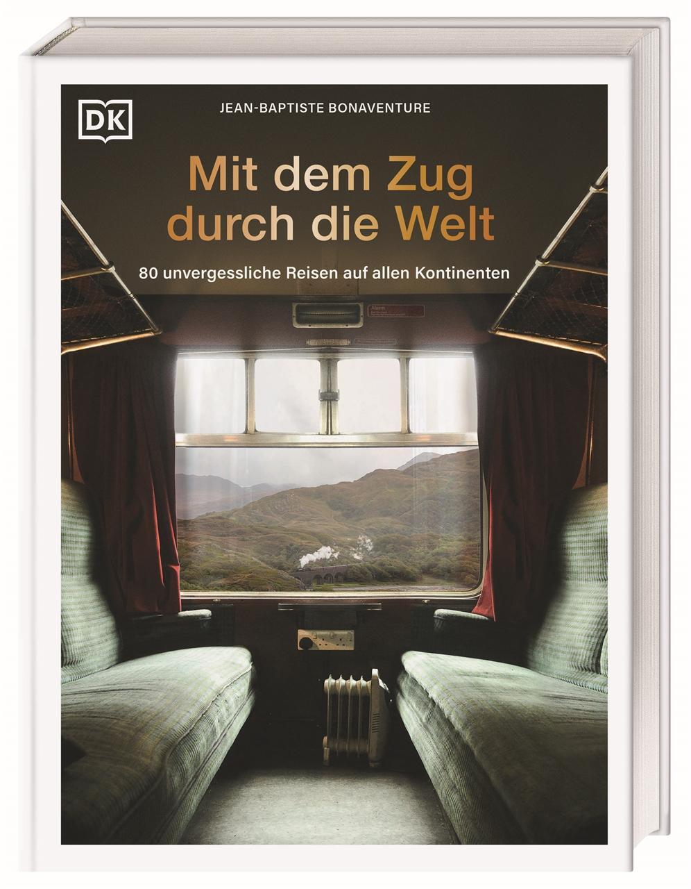 Cover: 9783734208188 | Mit dem Zug durch die Welt | Jean-Baptiste Bonaventure | Buch | 368 S.