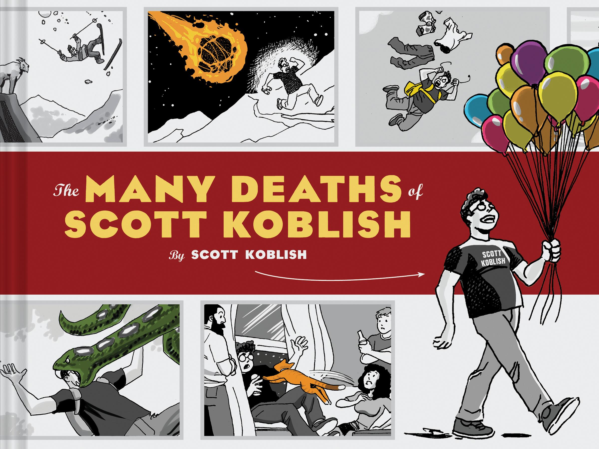 Cover: 9781452167121 | The Many Deaths of Scott Koblish | Scott Koblish | Buch | Gebunden