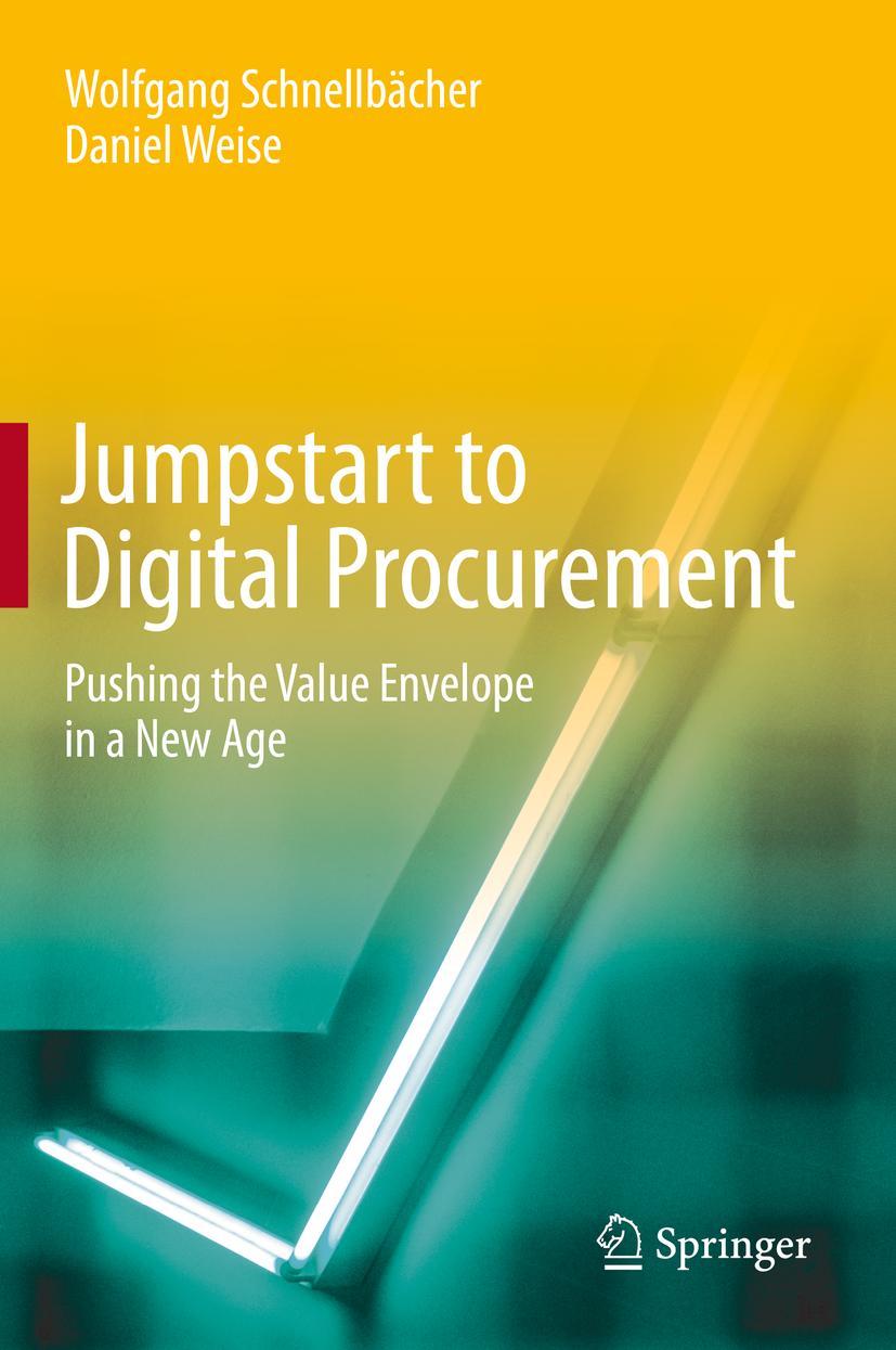 Cover: 9783030519834 | Jumpstart to Digital Procurement | Daniel Weise (u. a.) | Buch | xiv