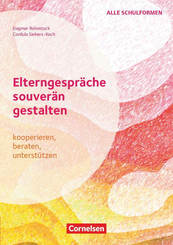 Cover: 9783589169580 | Elterngespräche souverän gestalten - kooperieren, beraten,...