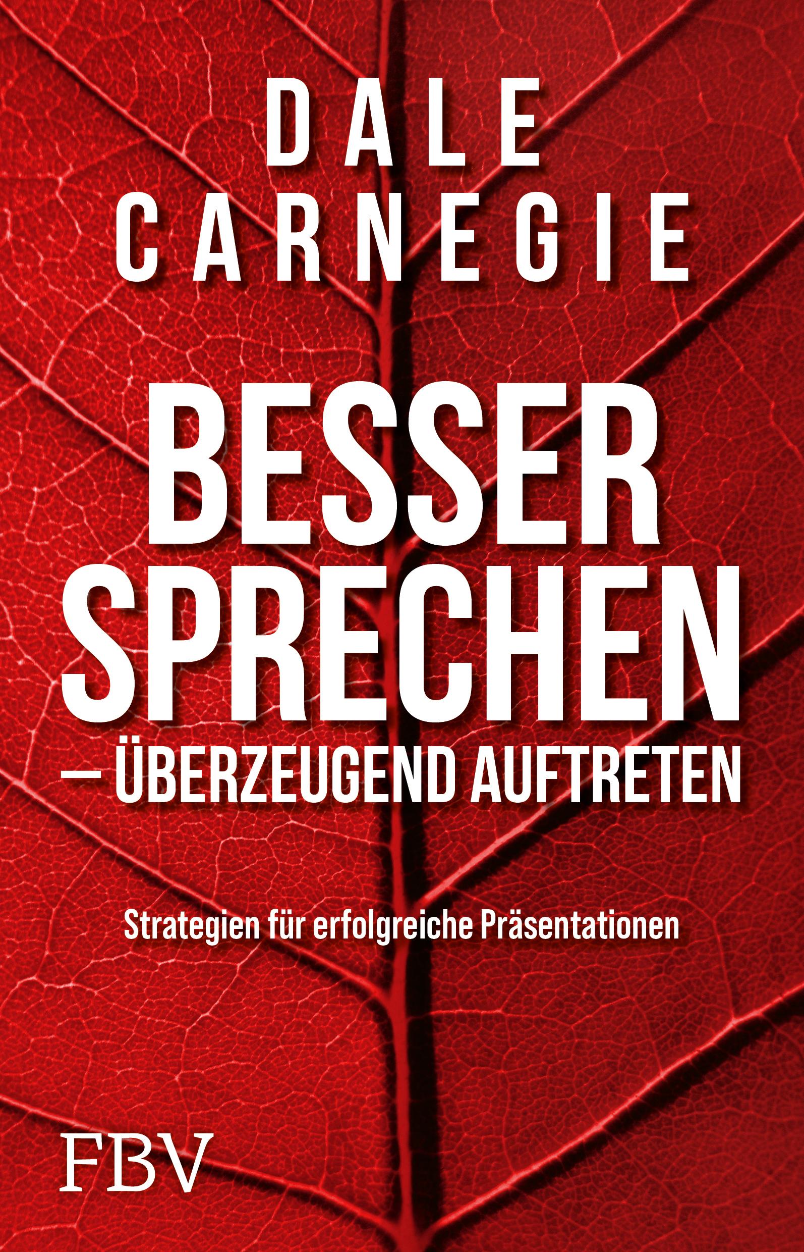 Cover: 9783959725910 | Besser sprechen - überzeugend auftreten | Dale Carnegie | Taschenbuch