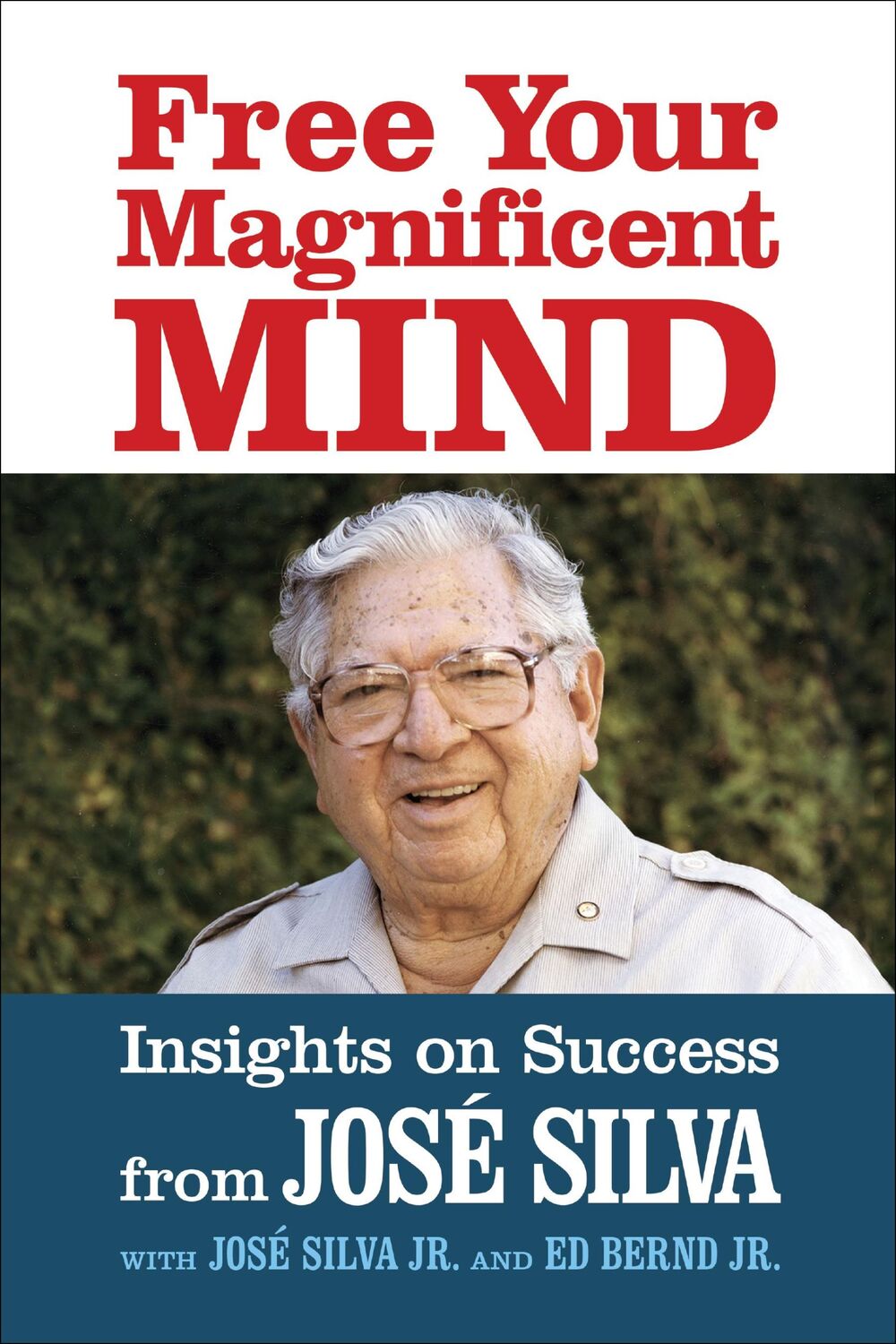 Cover: 9781722506254 | Free Your Magnificent Mind | Insights on Success | Jose Silva | Buch