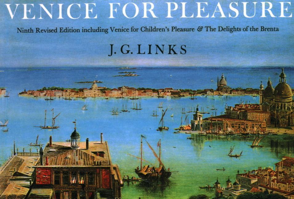 Cover: 9781843681083 | Venice for Pleasure | J G Links | Taschenbuch | Englisch | 2019