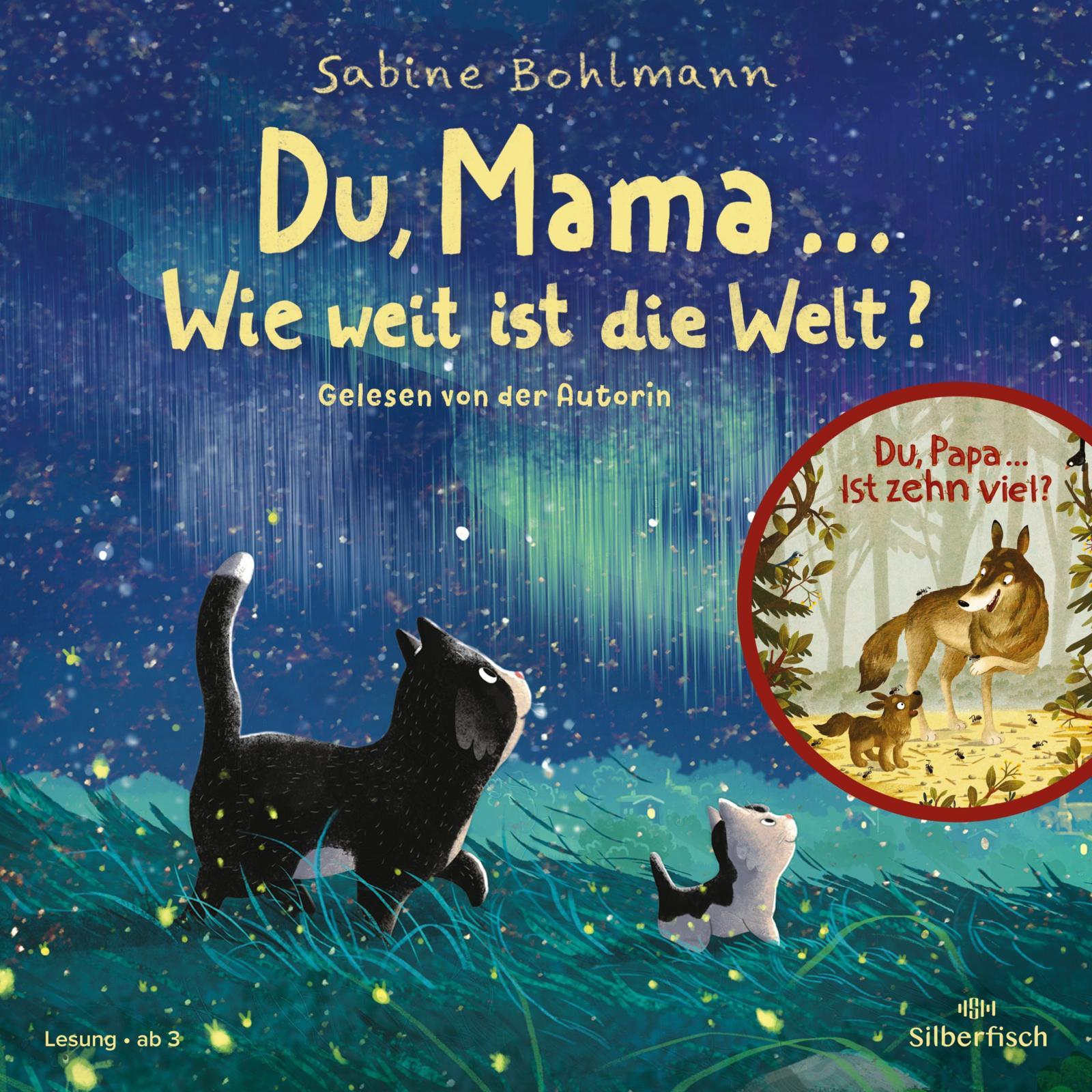 Cover: 9783745603965 | Du, Mama ... Wie weit ist die Welt?, Du, Papa ... Ist zehn viel? | CD