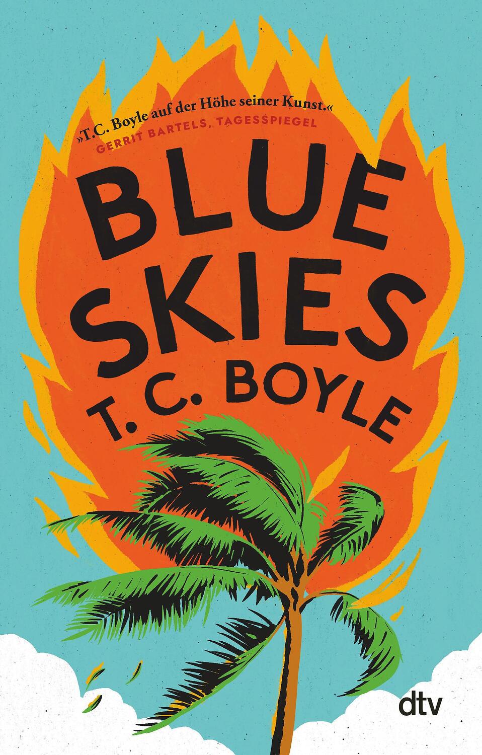 Cover: 9783423149082 | Blue Skies | Tom Coraghessan Boyle | Taschenbuch | 400 S. | Deutsch