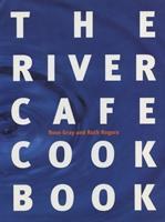 Cover: 9780091812553 | The River Cafe Cookbook | Rose Gray (u. a.) | Taschenbuch | Englisch