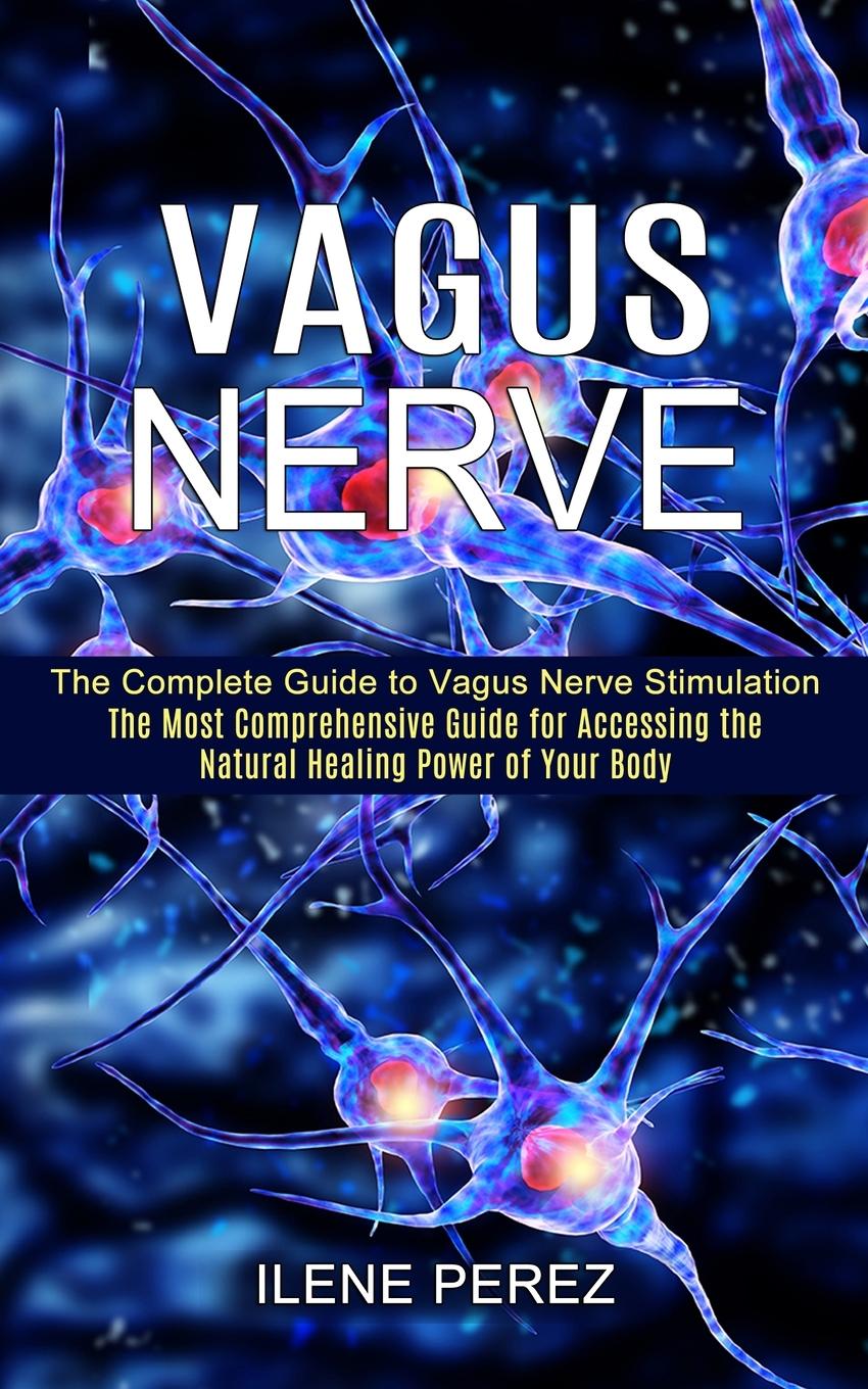 Cover: 9781990373404 | Vagus Nerve | Ilene Perez | Taschenbuch | Englisch | 2021