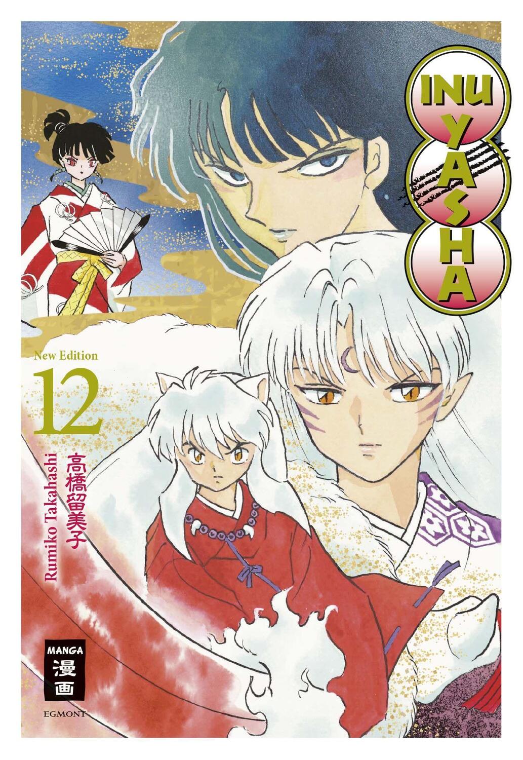 Cover: 9783770482986 | Inu Yasha New Edition 12 | Rumiko Takahashi | Taschenbuch | Deutsch