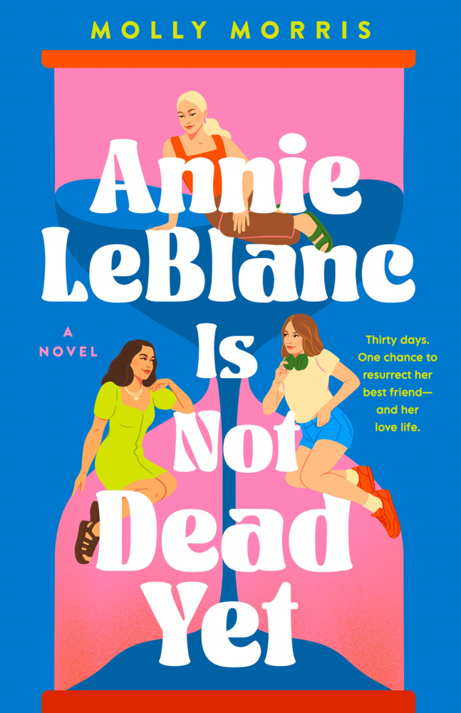 Cover: 9781915026774 | Annie LeBlanc Is Not Dead Yet | Molly Morris | Taschenbuch | Englisch