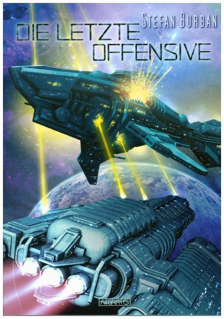 Cover: 9783864025761 | Die letzte Offensive | Stefan Burban | Taschenbuch | 2018