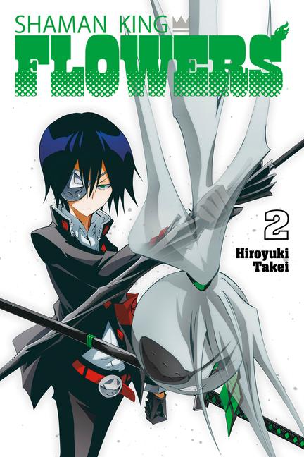 Cover: 9781646518173 | Shaman King: Flowers 2 | Hiroyuki Takei | Taschenbuch | Englisch