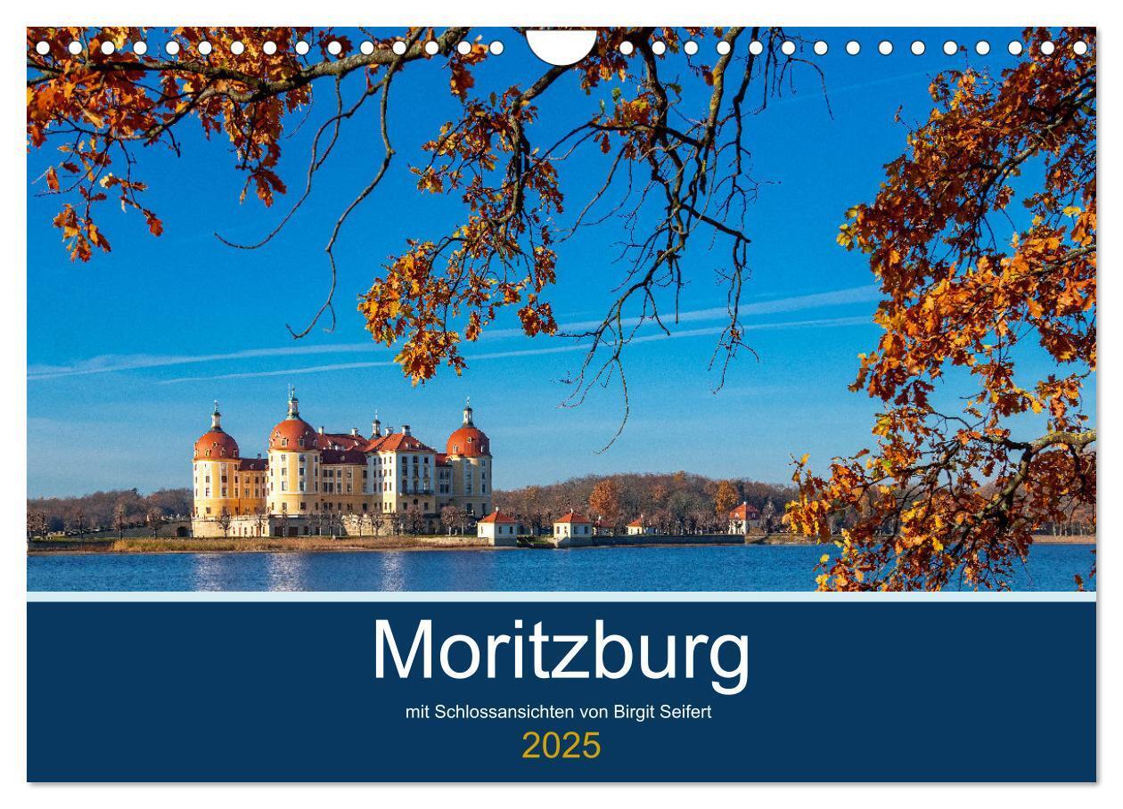 Cover: 9783435478910 | Moritzburg mit Schlossansichten (Wandkalender 2025 DIN A4 quer),...