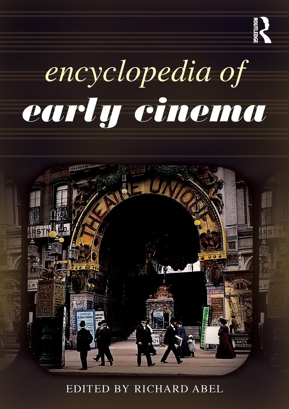 Cover: 9780415778565 | Encyclopedia of Early Cinema | Richard Abel | Taschenbuch | Paperback