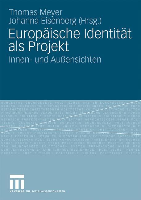 Cover: 9783531157818 | Europäische Identität als Projekt | Innen- und Außensichten | Buch