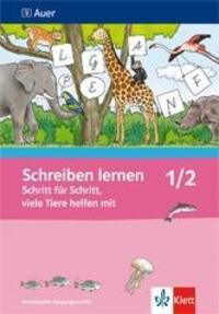 Cover: 9783120066774 | Schreiben lernen Schritt für Schritt, viele Tiere helfen mit....