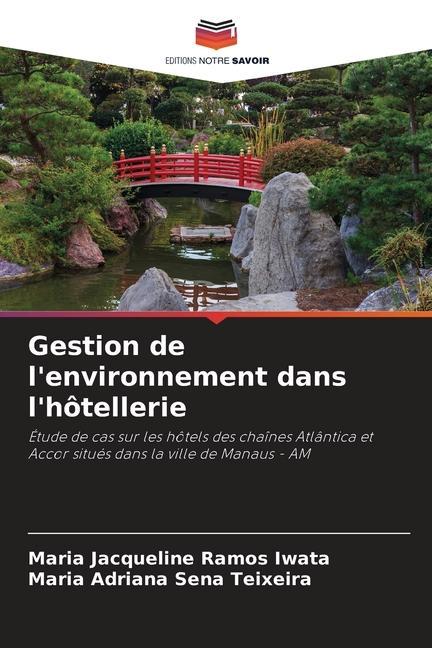 Cover: 9786206315353 | Gestion de l'environnement dans l'hôtellerie | Iwata (u. a.) | Buch