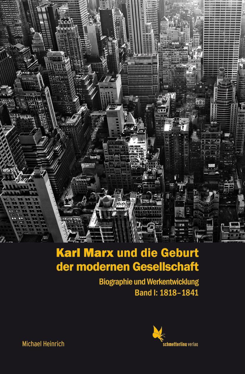 Cover: 9783896570277 | Karl Marx und die Geburt der modernen Gesellschaft Bd. 1, 1818 bis...