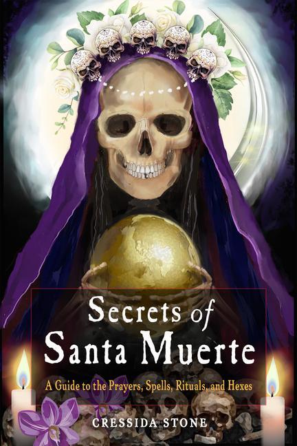 Cover: 9781578637720 | Secrets of Santa Muerte | Cressida Stone | Taschenbuch | Englisch