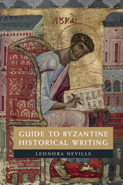 Cover: 9781107691162 | Guide to Byzantine Historical Writing | Leonora Neville | Taschenbuch