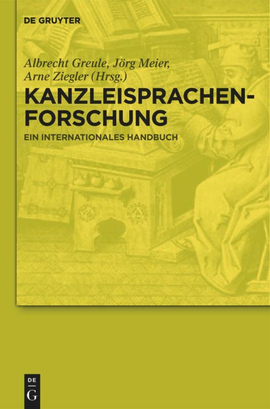 Cover: 9783110193374 | Kanzleisprachenforschung | Ein internationales Handbuch | Buch | XVI