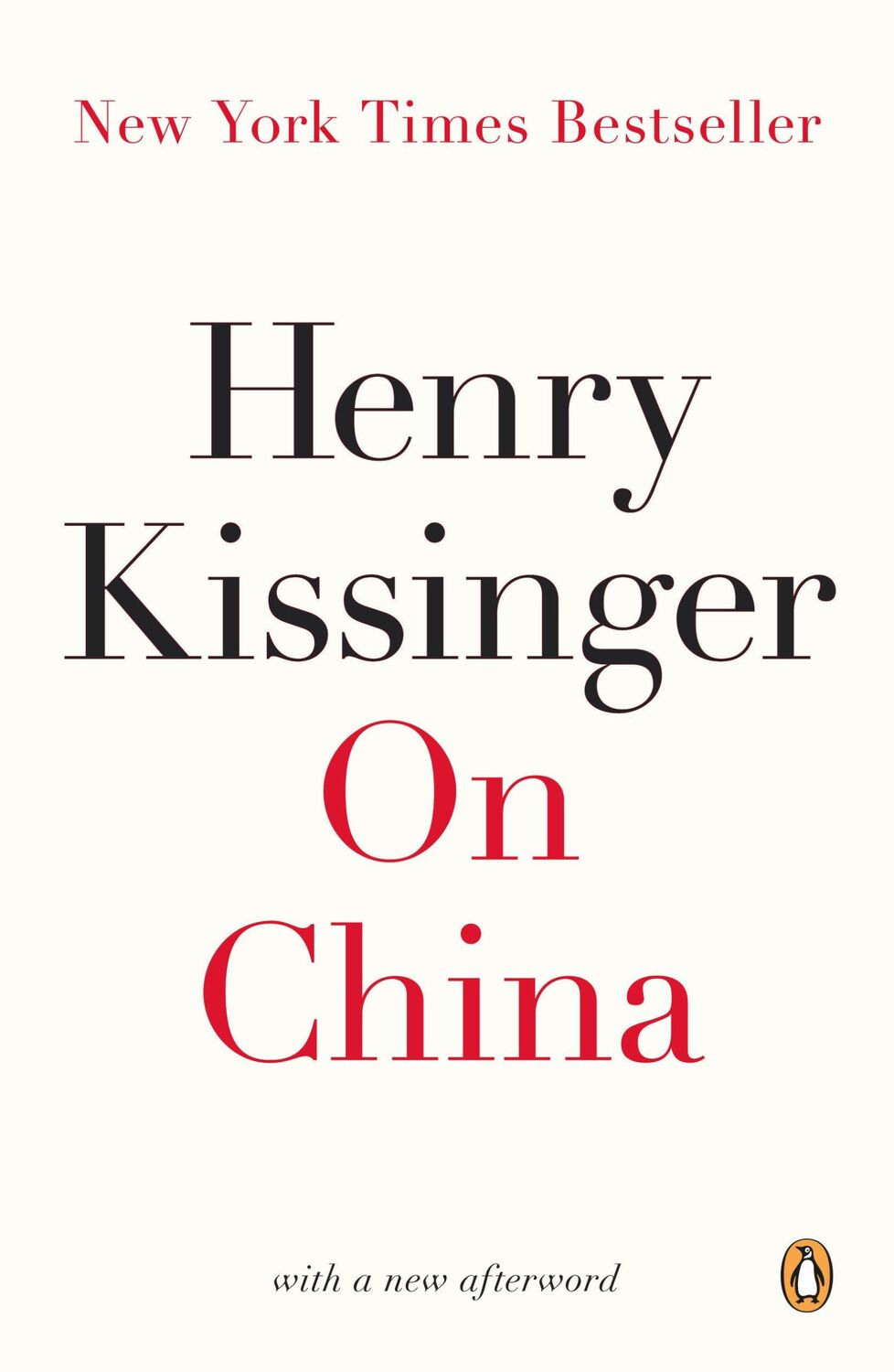 Cover: 9780143121312 | On China | Henry Kissinger | Taschenbuch | Englisch | 2012