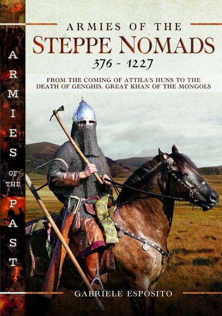 Cover: 9781399037778 | Armies of the Steppe Nomads, 376-1227 | Gabriele Esposito | Buch