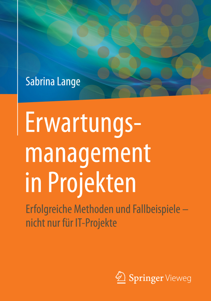 Cover: 9783658156145 | Erwartungsmanagement in Projekten | Sabrina Lange | Taschenbuch | 2016