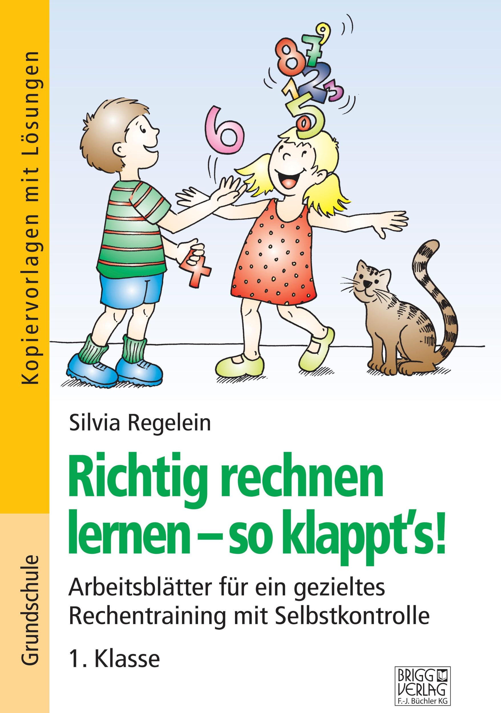 Cover: 9783956603358 | Richtig rechnen lernen - so klappt's! 1. Klasse | Silvia Regelein