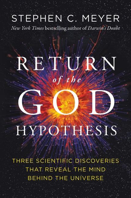 Cover: 9780062071514 | Return of the God Hypothesis | Stephen C Meyer | Taschenbuch | 2023