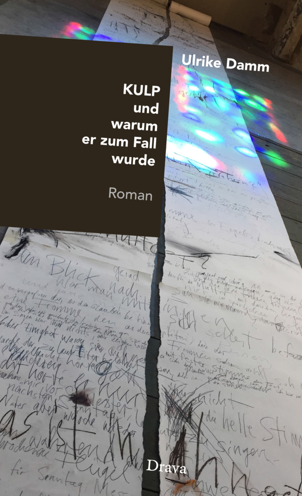 Cover: 9783854359586 | Kulp und warum er zum Fall wurde | Ulrike Damm | Buch | 2021 | Drava