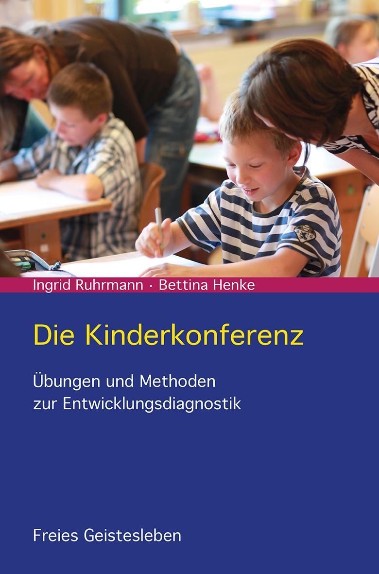 Cover: 9783772526862 | Die Kinderkonferenz | Übungen und Methoden zur Entwicklungsdiagnostik