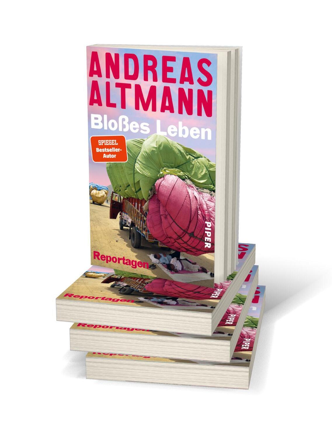 Bild: 9783492062466 | Bloßes Leben | Reportagen | Andreas Altmann | Taschenbuch | 304 S.