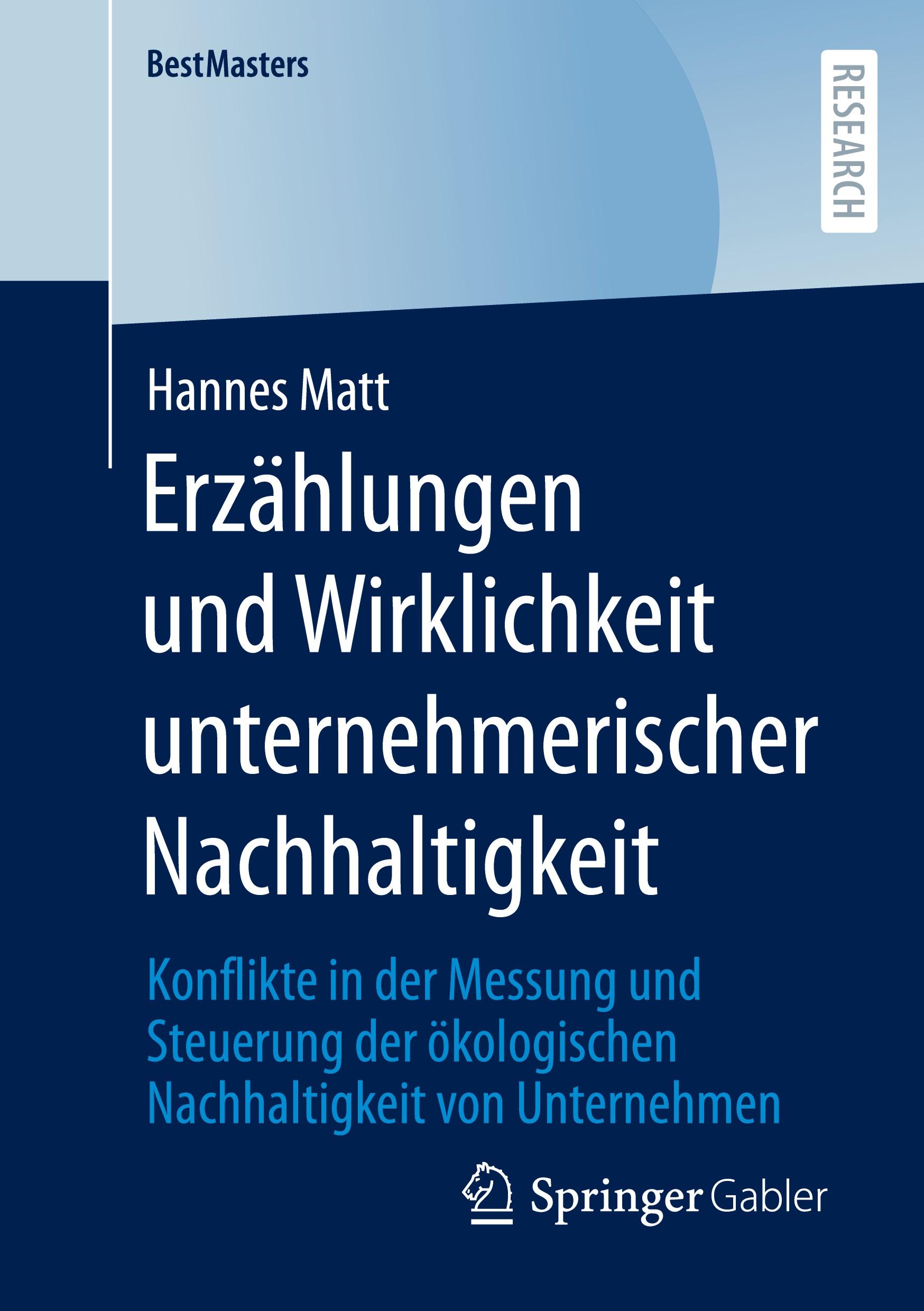 Cover: 9783658465391 | Erzählungen und Wirklichkeit unternehmerischer Nachhaltigkeit | Matt